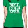 Best Mom Ever T-shirts Tee Top Shirt Image 4