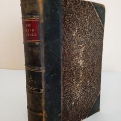 The Irish Monthly Magazine: (''Catholic Ireland'') Volume the First, July to December, 1873 Edited by Rev. Matthew Russell (PT173)