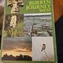 George Cunningham X 2 Burren Journey Books. I X Burren Journey. I X Burren Journey West.  Both First Edition Paperback In Good Condition.  See Photos For Same Image 2