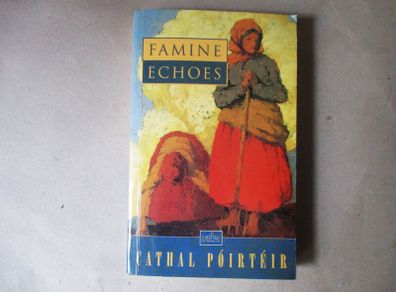 Famine Echoes