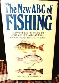 1964. The New ABC Of Fishing. Colin Willock.