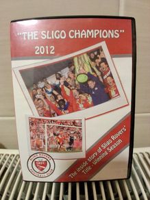Sligo Rovers FC. Champions Of Ireland 2012. DVD Of Inside Story Of The Historic Title Winning 2012 Season. Collect In Dublin Or Receive Via Post.
