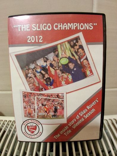 Sligo Rovers FC. Champions Of Ireland 2012. DVD Of Inside Story Of The Historic Title Winning 2012 Season. Collect In Dublin Or Receive Via Post.