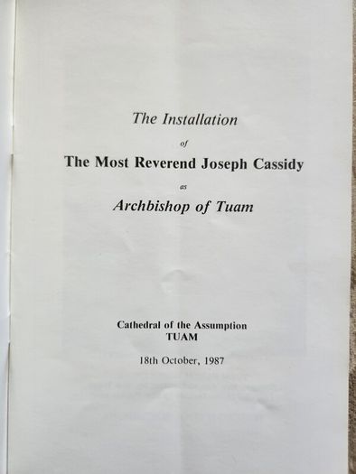 Archbishop Joseph Cassidy. 2 X Booklets. I X His Installation  And The Other His Ordination To The Episcopate. See Photos For Details.