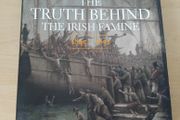 The Truth Behind The Irish Famine 1845-1852 by J Mulvihill h/b 2017 FREEPOST