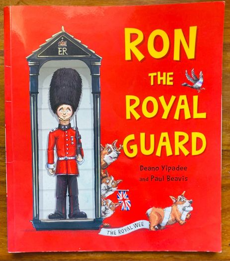 children book: Ron the Royal Guard