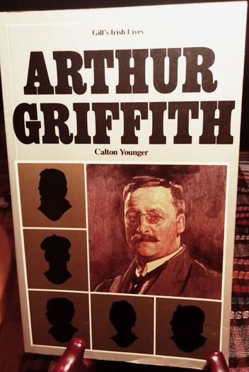1981.Irish Lives. Arthur Griffith.