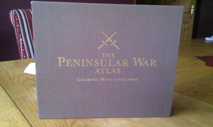 Peninsular War Atlas (General Military) of Nick Lipscombe on 10 November 2010 [Hardcover]