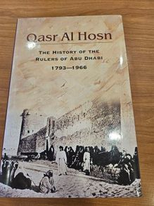 Qasr Al Hosn. The History Of The Rulers Of Abu Dhabi 1793-1966. By Dr Jayanti Maitra Afra Al-hajji. First Edition Hardback With Dustjacket In Good Condition.  See Photos For Same.