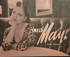 Imelda May - Love Tattoo.