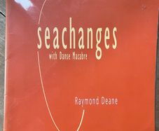 Seachanges with Danse Macabre