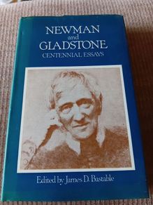 1978 1st Ed, 1stt Printing. Newman and Gladstone. Centennial Essays. Religious. Vintage.