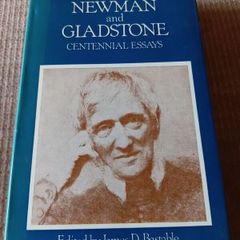 1978 1st Ed, 1stt Printing. Newman and Gladstone. Centennial Essays. Religious. Vintage.