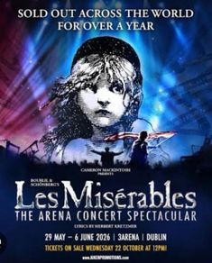 Les Miserable Dublin 30th May 1pm Matinee Performance