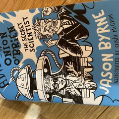 The Accidental Adventures of Onion O'Brien The Secret Scientist
