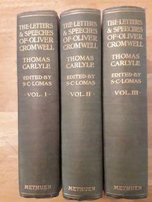 The Letters and Speeches of Oliver Cromwell. 1904