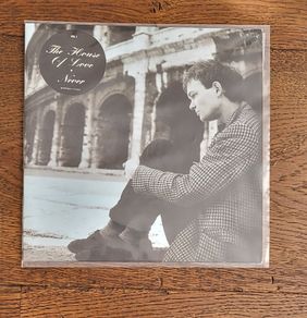 The House of Love -  Never (7" vinyl record)