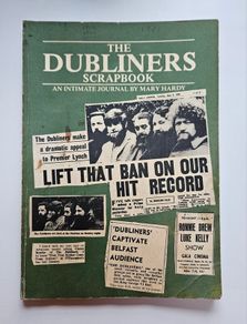 The Dubliners Scrapbook an Intimate Journal - Irish Music Biography