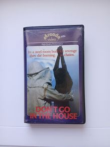 Don't Go In The House Vhs Film (rare)