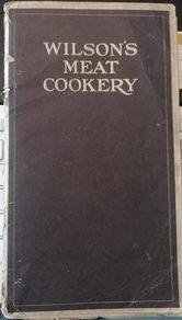 Wilson's meat cookery by Eleanor Lee Wright