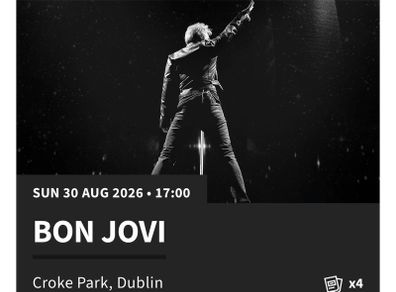 4 tickets Bon Jovi Croke Park 30.aug