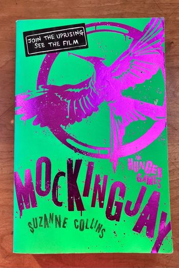 Hunger Games 3,  Mockingjay, by Suzanne Collins
