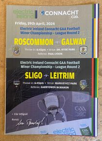 2024 Galway v Roscommon / Sligo v Leitrim - Connacht GAA Minor Football Rd 2 Programme