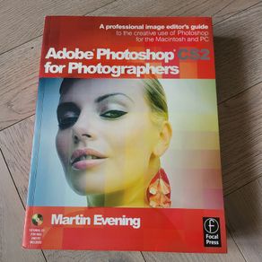 Adobe Photoshop CS2  for Photographers  BY Martin Evening.