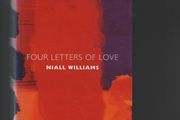 Niall Williams. Four Letters of Love. "Signed"