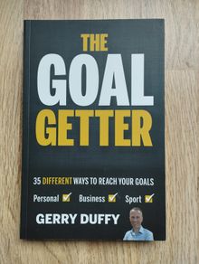 The Goal Getter - Signed by the author Gerry Duffy