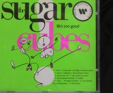 The Sugarcubes (Bjork) - Life's Too Good CD