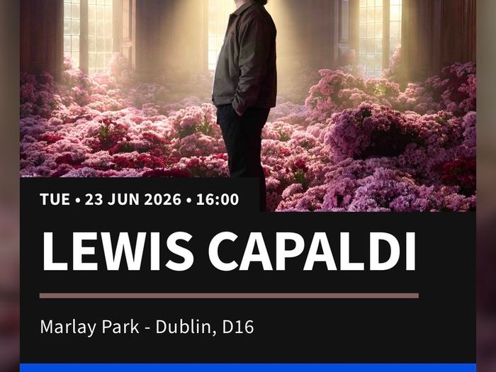 Lewis Capaldi - Tues 23rd