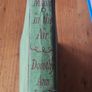 Magic In The Air.  By Dorathy Ann Lovell.  Illustrated By Shirley Hughes. 1952 Hardback In Fair Condition.  See Photos For Same. Image 2