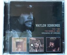 Waylon Jennings [2000] This Time / The Ramblin' Man / Dreaming My Dreams [2xCD Album]
