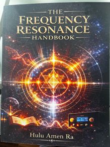 The Frequency Resonance Handbook