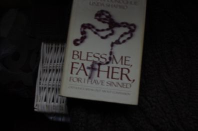 Bless me father