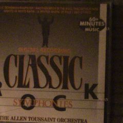 Classic Rock Symphonies - The Allen Toussaint Orchestra