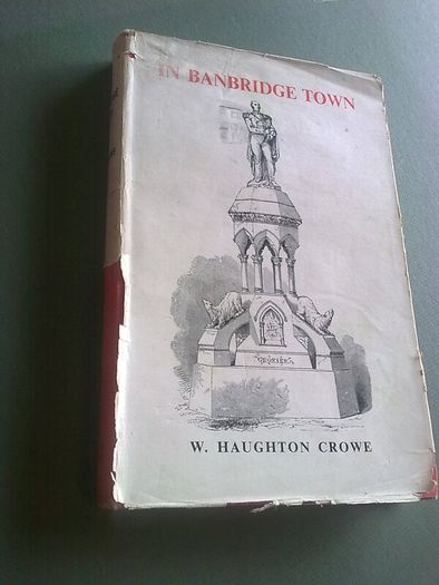 In Banbridge town A history of Banbridge Academy Ireland Irish Down local history