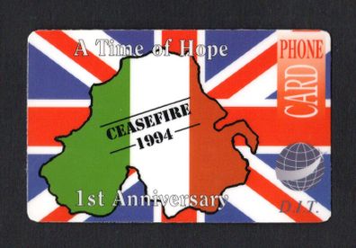 1995 Ireland DIT Phone Card celebrating 1st Anniversary of Ceasefire 1994 noting A Time of Hope