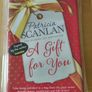 A Gift For You ! HAND SIGNED by Patricia Scanlan ! FIRST EDITION ! Autograph ! Image 3