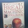 The Ultimate Bread Machine Cookbook Image 7