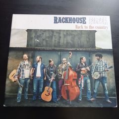 Rackhouse Pilfer - Back to the Country CD signed