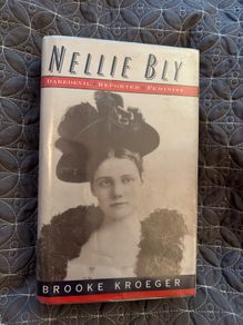 First Edition Nellie Bly Daredevil Reporter Feminist Book