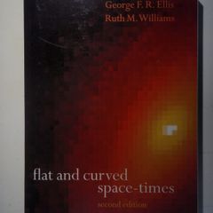 Flat And Curved Space-times Second Edition