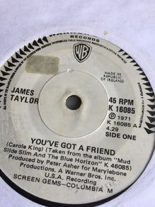 James Taylor vinyl single- Youve got a friend