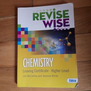 Revise Wise Chemistry Leaving Cert, Higher Level