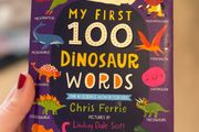 My First 100 Dinosaur Words (My First STEAM Words) by Chris Ferrie