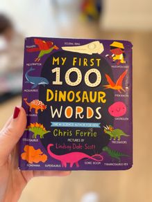 My First 100 Dinosaur Words (My First STEAM Words) by Chris Ferrie