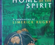 Limerick Rugby Book- the Home of the Spirit