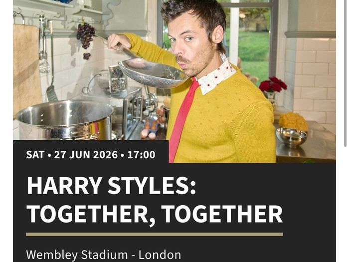 Harry Styles; Together Together 27th June  concert Wembley, London - Aisle Seated tickets x 2
